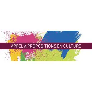 Call for Propositions : Culture in All Its Forms in Ahuntsic-Cartierville